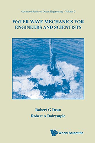 Water Wave Mechanics for Engineers & Scientists (Advanced Series on Ocean Engineering-Vol2) (v. 2)