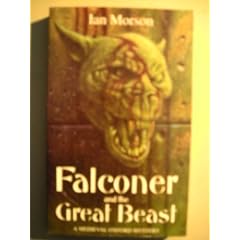 Falconer and the Great Beast (A medieval Oxford mystery)