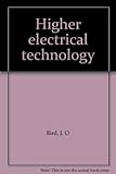 Higher electrical technology