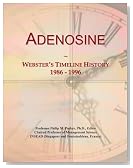 Adenosine: Webster's Timeline History, 1986 - 1996