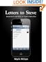 Letters to Steve: Inside the E-mail Inbox of Apple's Steve Jobs