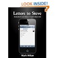 Letters to Steve: Inside the E-mail Inbox of Apple's Steve Jobs