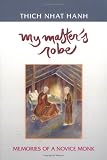 My Masters Robe: Memories of a Novice Monk