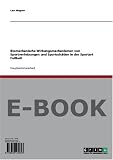 41zknnivMiL. SL160  Biomechanische Wirkungsmechanismen von Sportverletzungen und Sportschäden in der Sportart Fußball