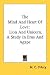 The Mind and Heart of Love: Lion and Unicorn, a Study in Eros and Agape