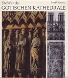 Produkt-Bild: Die Welt Der Gotischen Kathedrale