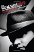 The Mafia Made Easy: The Anatomy and Culture of La Cosa Nostra