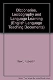 Dictionaries, lexicography and language learning
