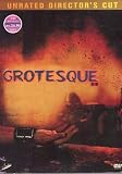 GROTESQUE--UNRATED JAP HORROR--
