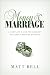 Money and Marriage: A Complete Guide for Engaged and Newly Married Couples (Maya Davis)