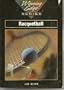 Racquetball, Winning Edge