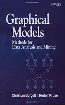 Graphical Models: Methods for Data Analysis and Mining