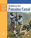 Building the Panama Canal (Landmark Events in American History)