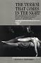 The Terror That Comes in the Night: An Experience-Centred Study of Supernatural Assault Traditions (Publications of The American Folklore Society)