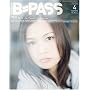 BACKSTAGE PASS (�o�b�N�X�e�[�W�E�p�X) 2008�N 04���� [�G��]