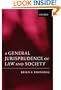 A General Jurisprudence of Law and Society (Oxford Socio-Legal Studies)
