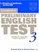 Cambridge Preliminary English Test 3 Student's Book: Examination Papers from the University of Cambridge ESOL Examinations (Pet Practice Tests)