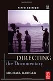 Directing the Documentary, Fifth Edition