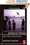 Directing the Documentary, Fifth Edition