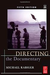 Directing the Documentary, Fifth Edition