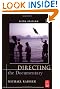 Directing the Documentary