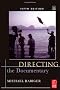 Directing the Documentary