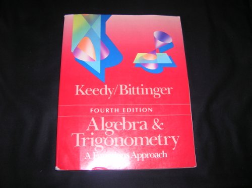 ALgebra & Trigonometry; a Functions Approach (Fourth edition)