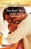 The Baby Wait (Harlequin Superromance)