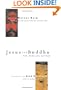 Jesus and Buddha: The Parallel Sayings (Seastone Series)