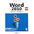 Microsoft Word 2010 基礎 セミナーテキスト (セミナ-テキスト)
