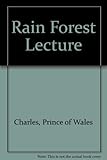 The rainforest lecture