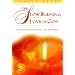 The Slow Burning Love of God (Klemp, Harold. Mahanta Transcripts, Bk. 13.)
