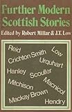 Further modern Scottish stories
