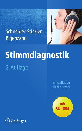 Stimmdiagnostik: Ein Leitfaden für die Praxis (German Edition)