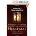 Strengthening the Heartbeat: Leading and Learning Together in Schools (Jossey-Bass Education Series)
