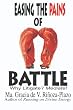 Easing the Pains of Battle: Why Litigate? Mediate!