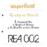 Unperfecta (G-Sky Re-active Remix)