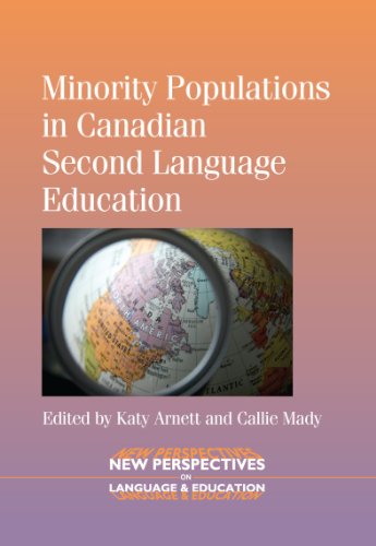 Minority Populations in Canadian Second Language Education (New Perspectives on Language and Education)