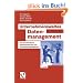 Unternehmensweites Datenmanagement: Von der Datenbankadministration bis zum Informationsmanagement (Zielorientiertes Business Computing)