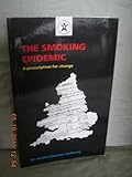 The smoking epidemic : a prescription for change