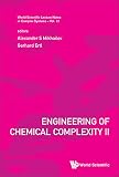 Engineering of chemical complexity. II