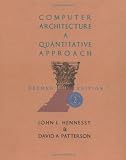 Computer Architecture: A Quantitative Approach, Second Edition