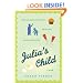 Julia's Child: A Novel