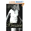 Bessie: Revised and expanded edition