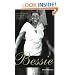 Bessie: Revised and expanded edition