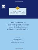 Gene expression to neurobiology and behavior : human brain development and developmental disorders