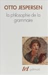 La Philosophie de la grammaire
