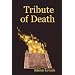 Tribute of Death
