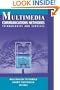 Multimedia Communications Networks Technologies and Services (Artech House Telecommunications Library)