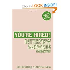 You're Hired! Interview Answers: Brilliant Answers to Tough Interview Questions